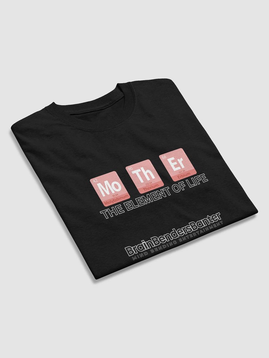 Periodic Table Mother The Element Of Life T-Shirt product image (21)
