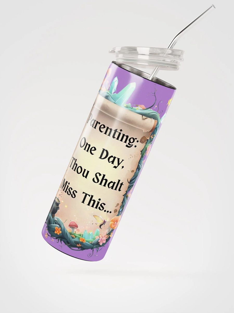 Parenting: One Day, Thou Shalt Miss This – Funny Mom Tumbler, Fairytale Parenting Humor, Mom Life Gift Purple product image (2)