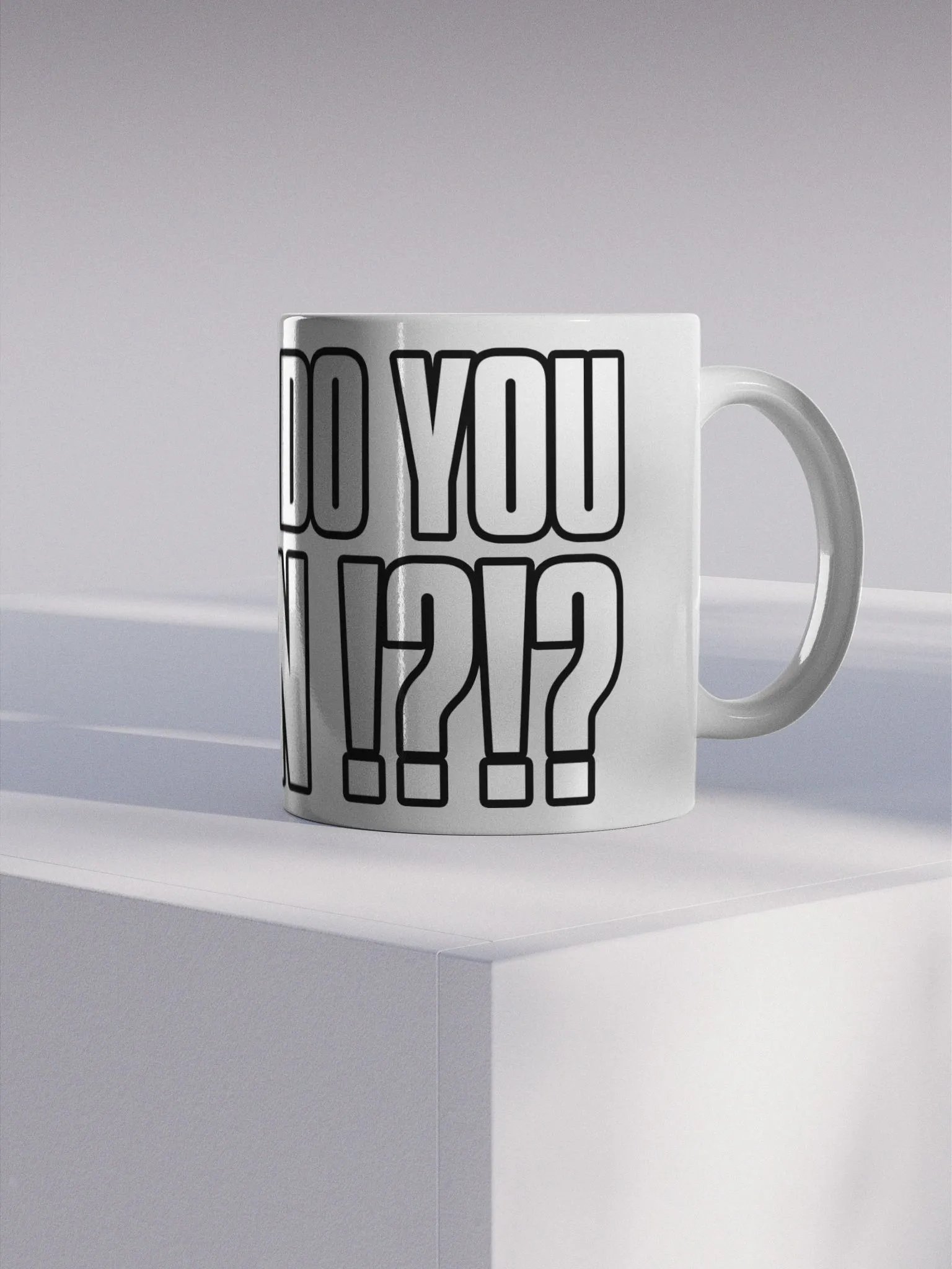 WHAT DO YOU MEAN!?!? Mug product image (2)