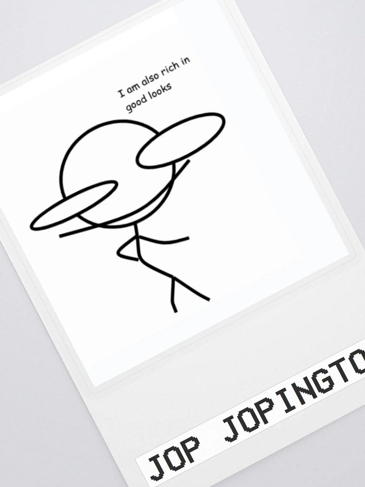 Jop Jopington Rich in Good Looks Sticker product image (2)