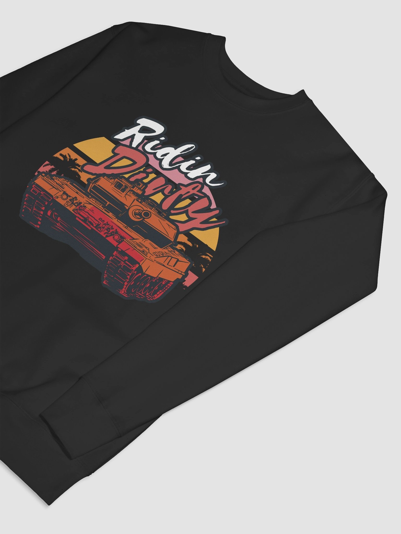 Ridin' Dirty Sweatshirt product image (13)