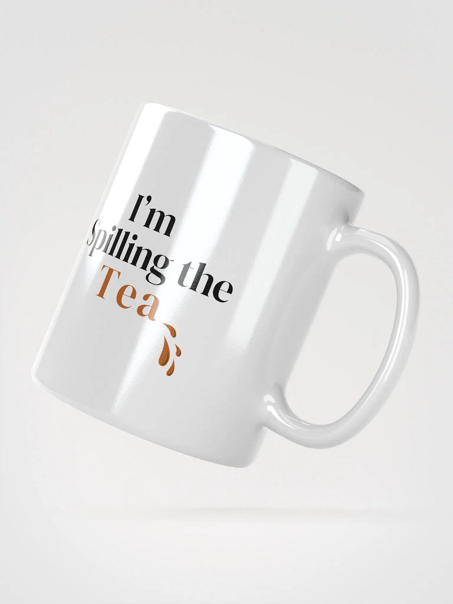 I'm Spilling the Tea - Glossy Mug product image (2)
