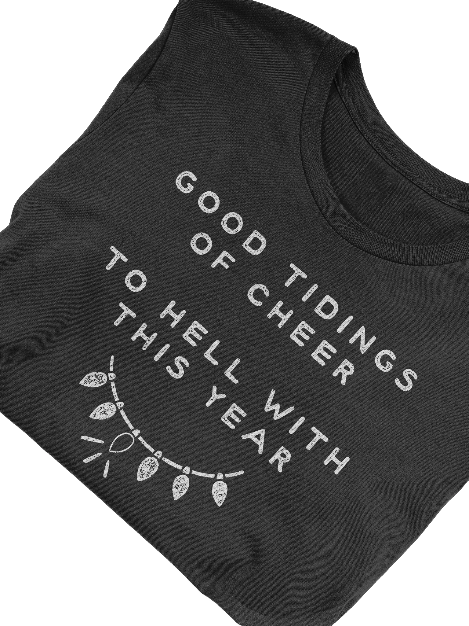 Good Cheer, Bad Year Supersoft Tee product image (3)