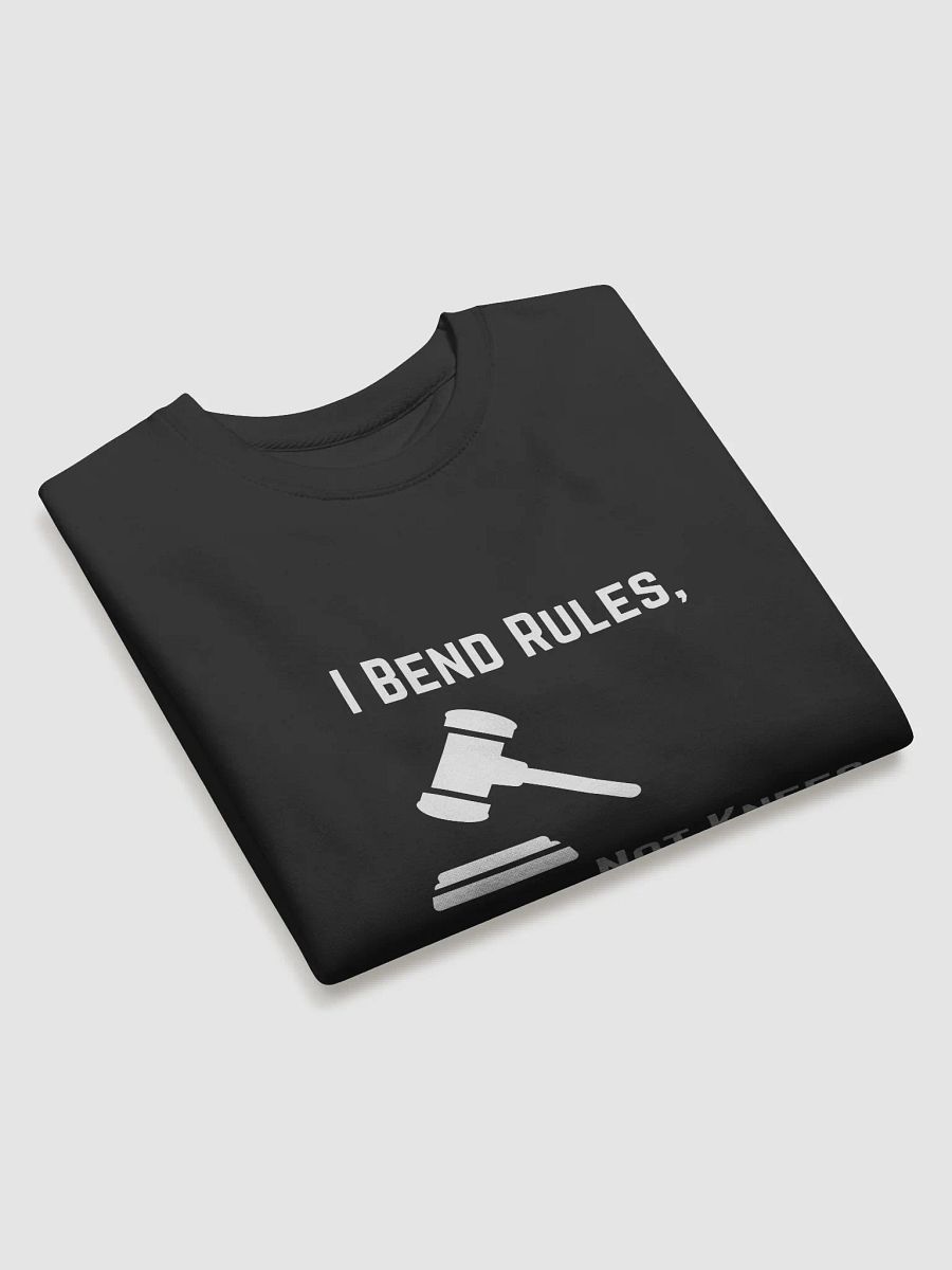 I Bend Rules, Not Knees Sweater product image (3)