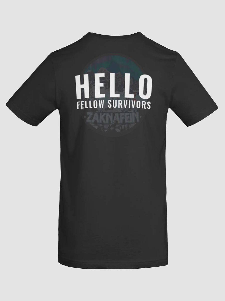 Hello Fellow Survivors - On Back - Tee Shirt product image (6)