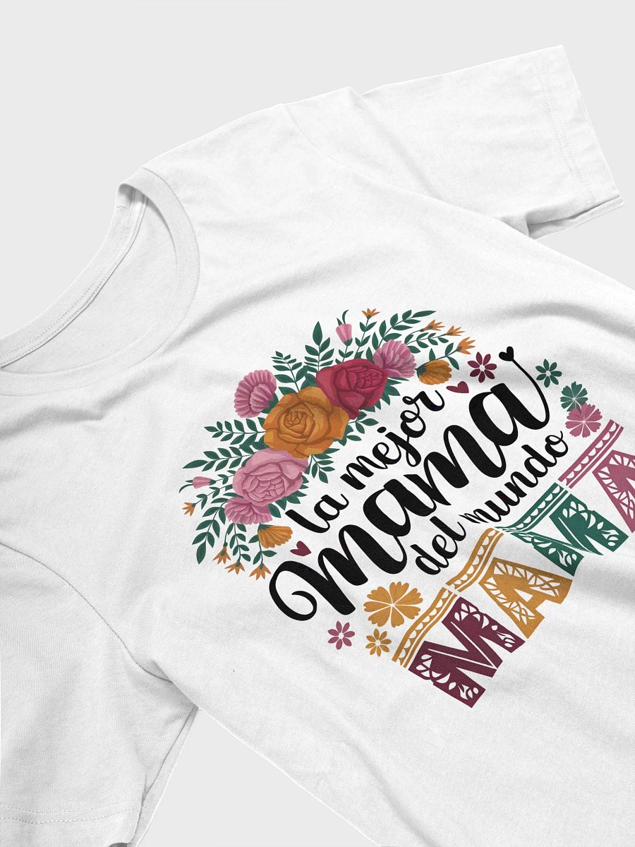 La Mejor Mama Del Mundo - Spanish Latina Mom Mother's Day T-Shirt product image (3)