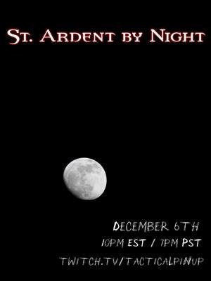 The night is rising and St. Ardent is ready to feed. A new Vampire The Masquerade 5th Edition actual play premieres December 6 at 10pm Eastern 7pm Pacific on Twitch.tv/tacticalpinup. You have been invited into the cathedral. Hope you survive the welcome. #VampireTheMasquerade #VTM #WorldOfDarkness #VTM5E #VampireTTRPG #ActualPlaySeries #HorrorTTRPG #DarkFantasy #GothicHorror #StArdentByNight #TwitchStreamer #TTRPGTok #RoleplaySeries #NewCampaign #VTMCommunity #vamily #fyp