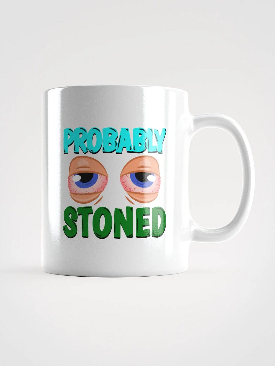 Fully Baked/Probably Stoned RH Mug product image (1)