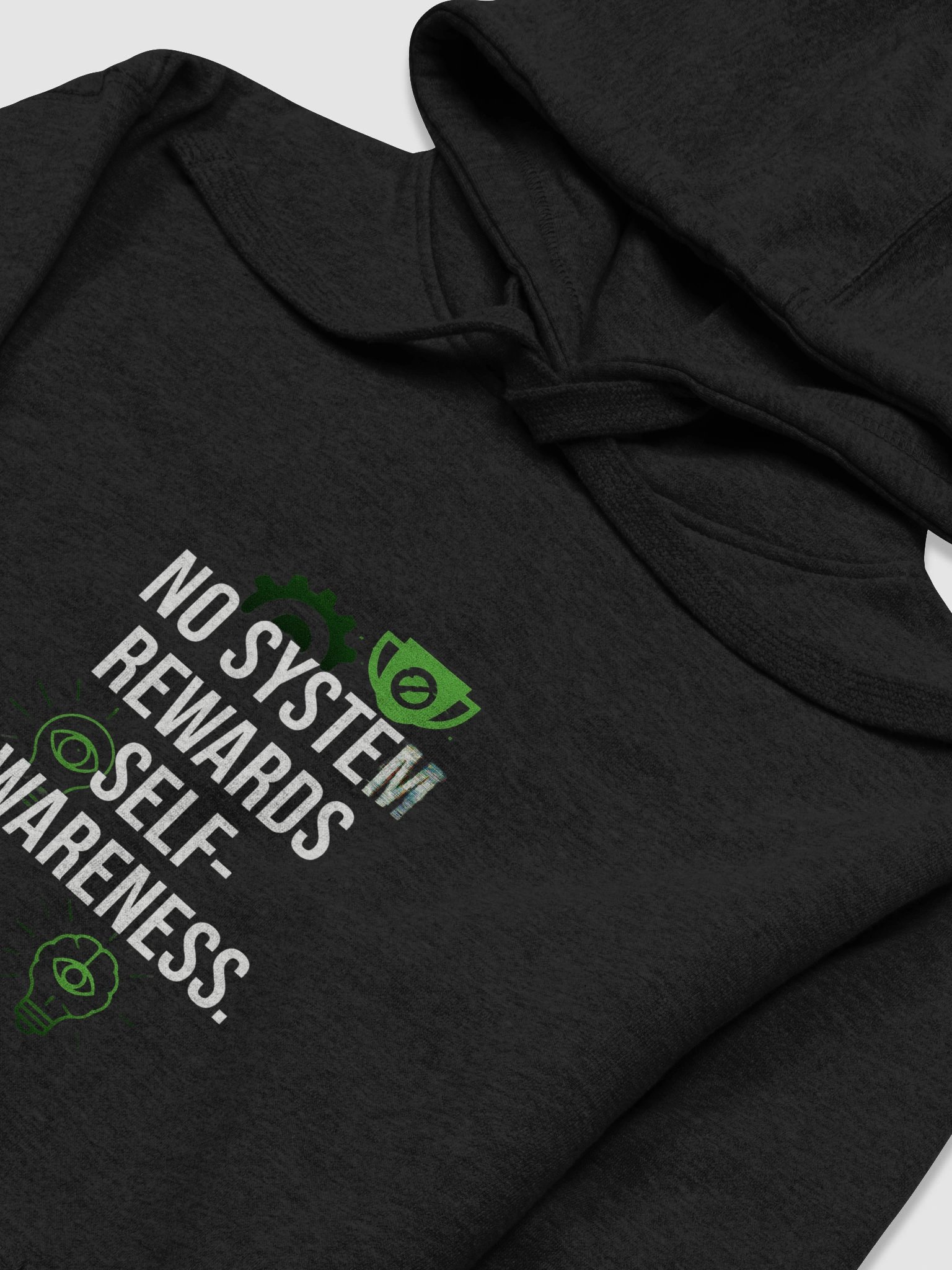 No System Rewards Self-Awareness Hoodie product image (3)