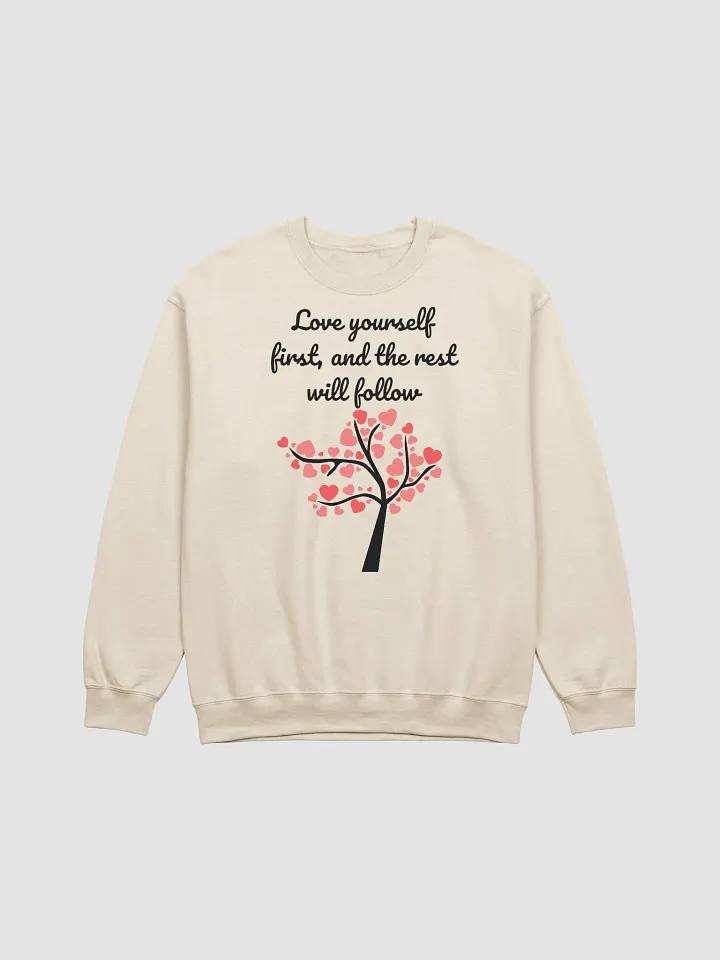 Love yourself sweatshirt product image (2)