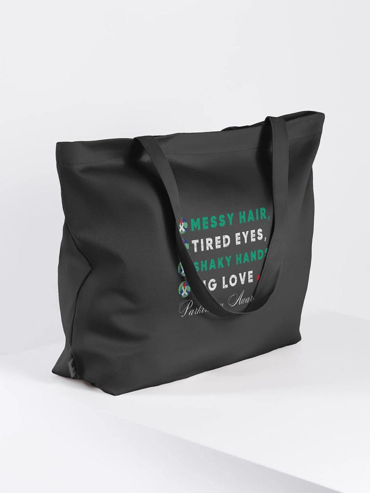 Messy Hair, Tired Eyes, Shaky Hands, Big Love Parkinson Eco Tote Bag product image (2)