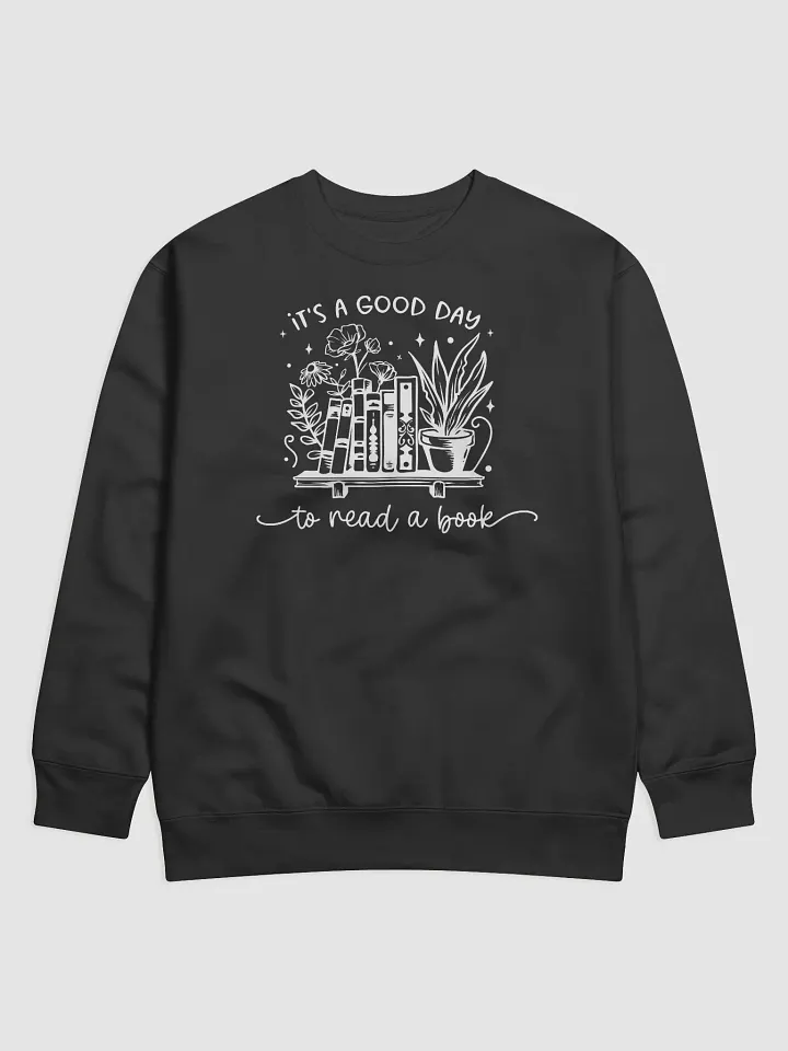 It's A Good Day To Read A Book Hoodie product image (1)