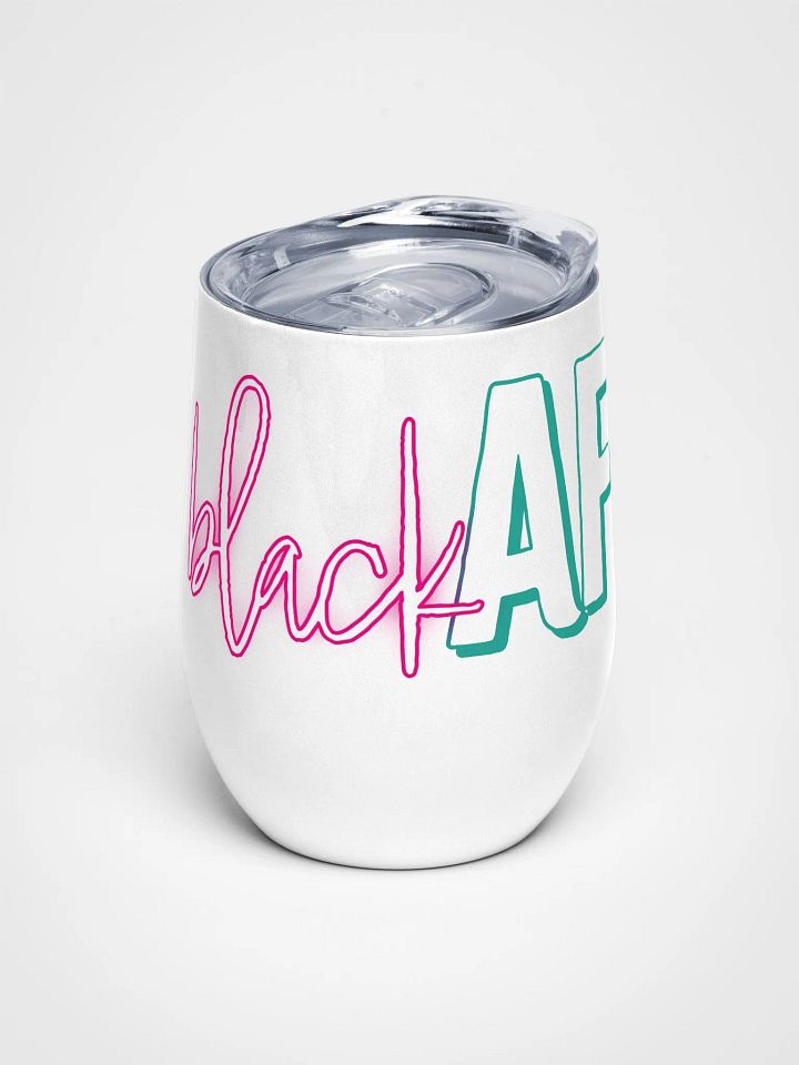 BlackAF Wine Tumbler product image (1)