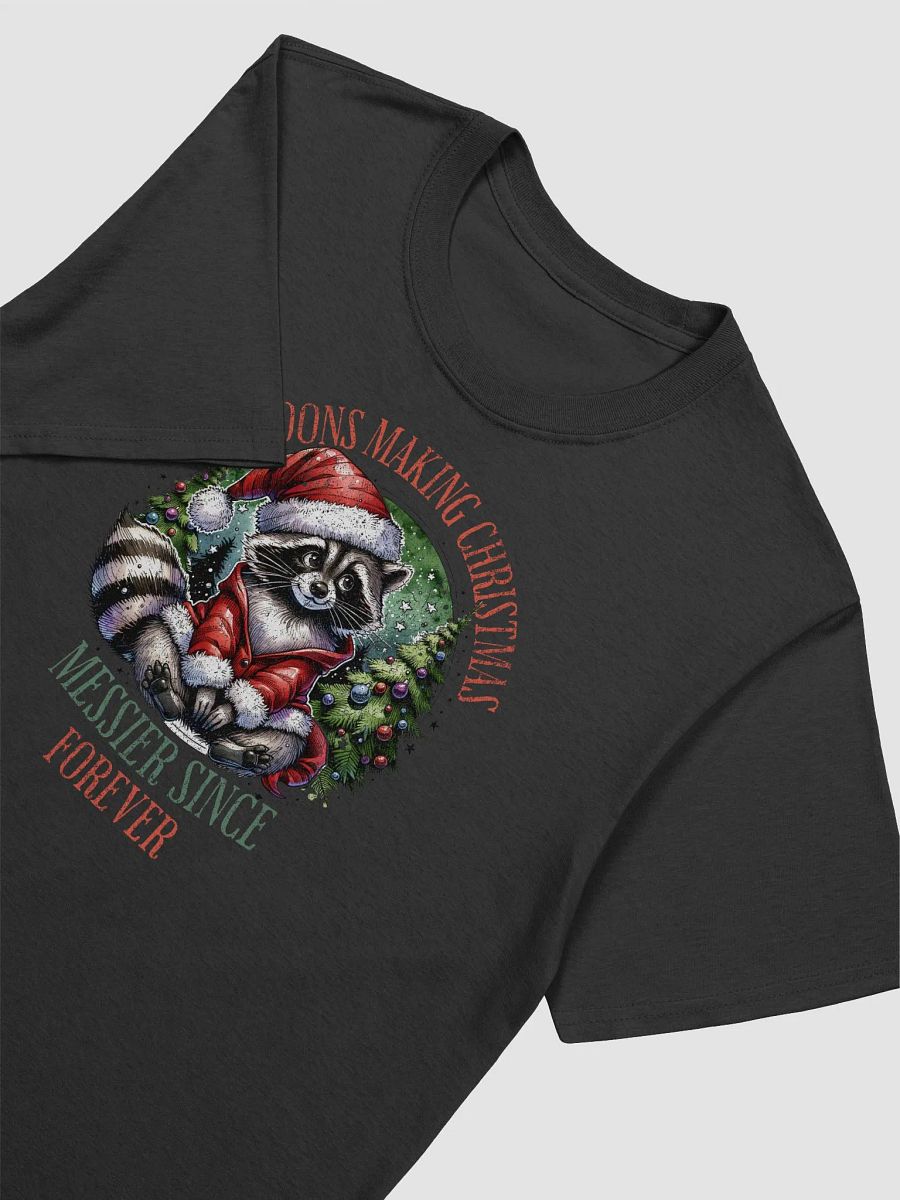 Raccoons Making Christmas Messier Since Forever product image (11)