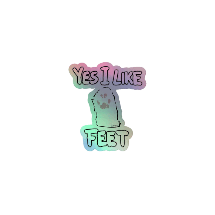 I LIKE FEET Kiss-Cut Holographic Stickers product image (1)