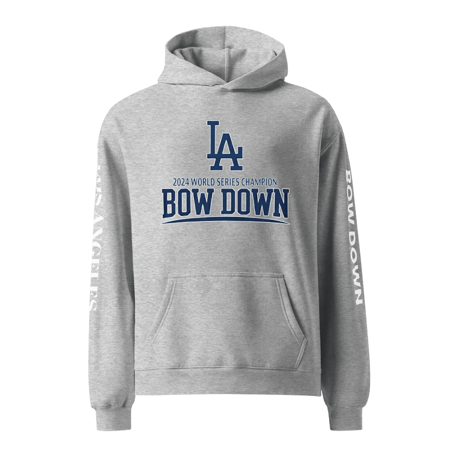 "Bow Down" LA Dodgers 2024 World Series Champion Hoodie | MLB Home Locker product image (1)