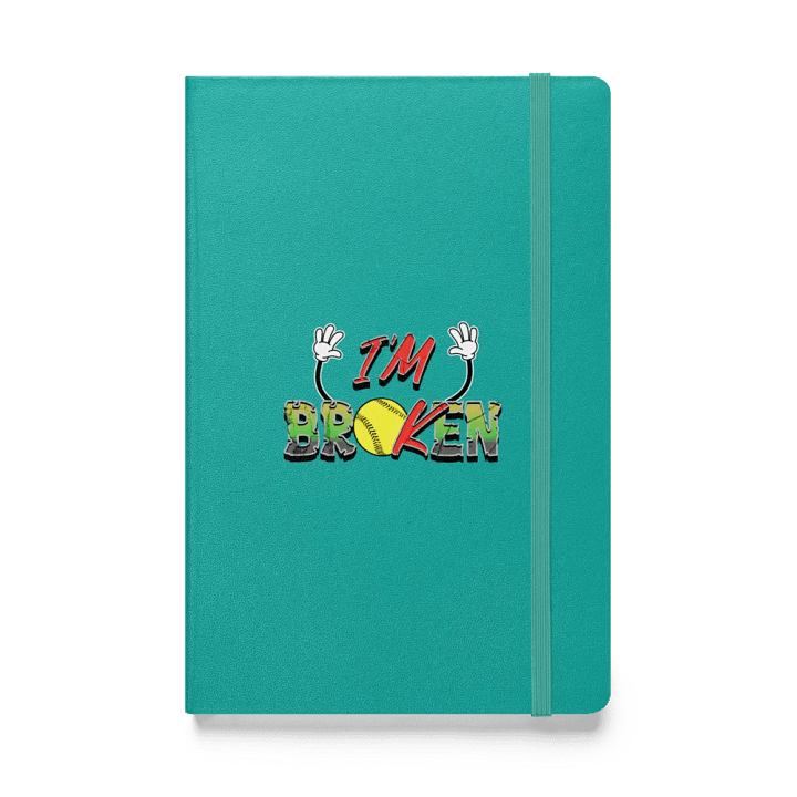 Im Broken Im Ok Softball Hands Whimsical Hardcover Notebook product image (1)