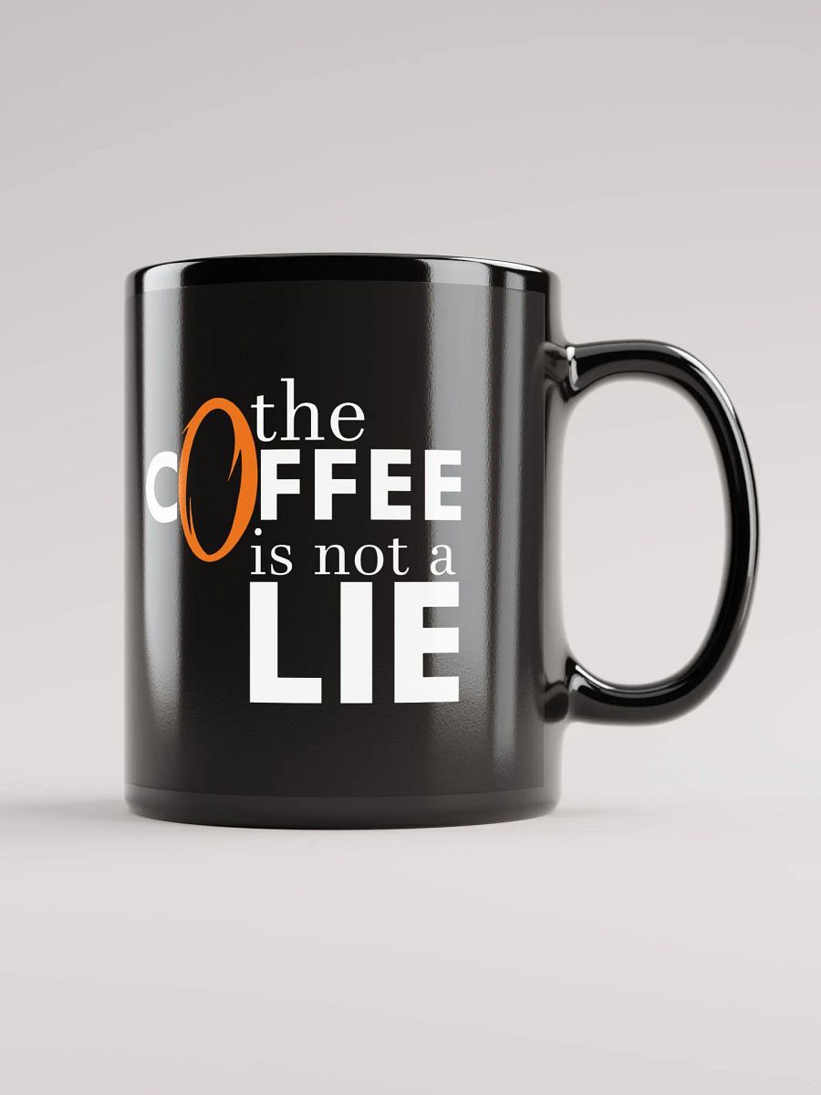 The Coffee is not a lie mug. product image (1)
