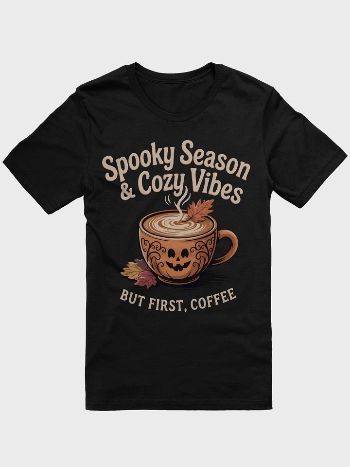 Spooky Season & Cozy Vibes T-Shirt product image (2)