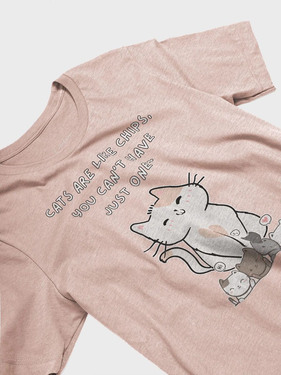 Cats Are Like Chips Soft Unisex T-Shirt product image (3)
