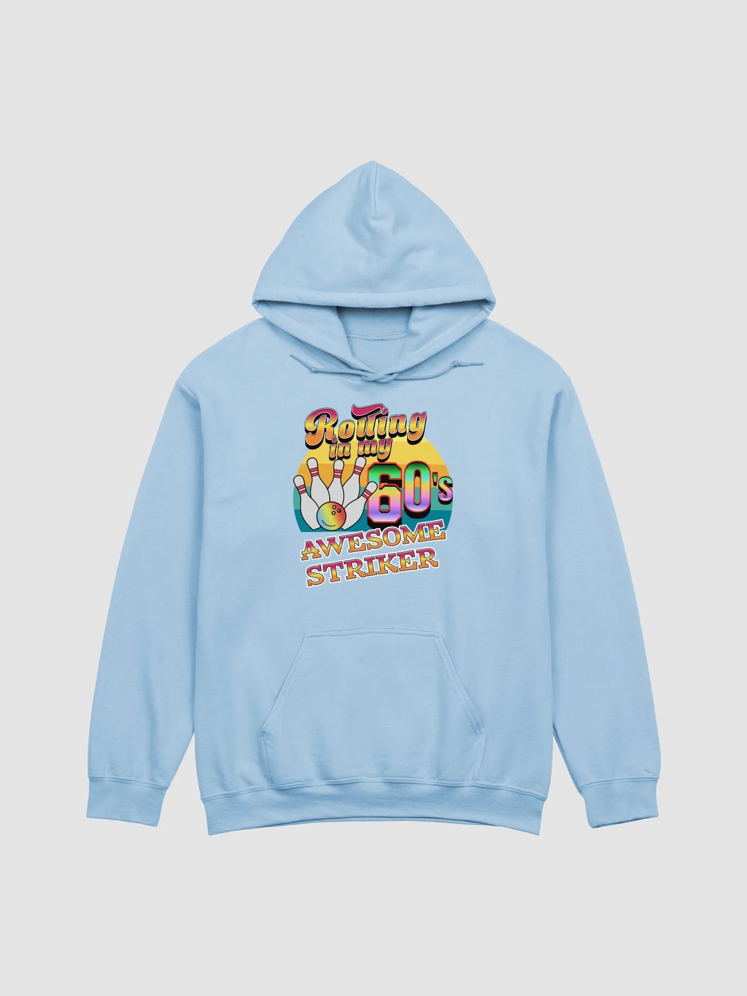 Rolling In My 60s Awesome Striker Bowling Vintage Classic Hoodie product image (1)