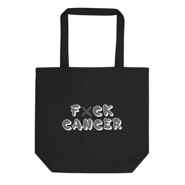 Bold Statement Eco Tote: F*CK CANCER product image (1)