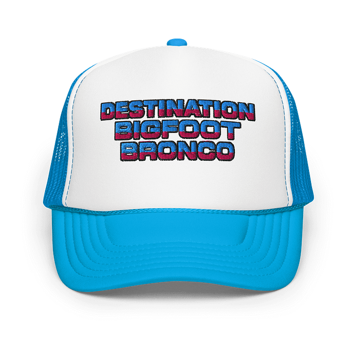2025 Bronco Beach Bash Ocean City / Destination Bigfoot Bronco Collab Full Send Foam Trucker Hat (Multiple Colors Available) product image (13)