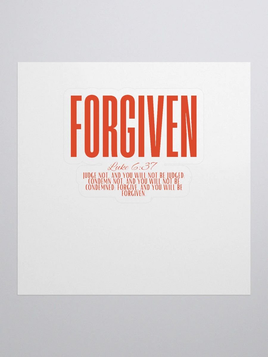FORGIVEN - Luke 6:37 Sticker product image (1)