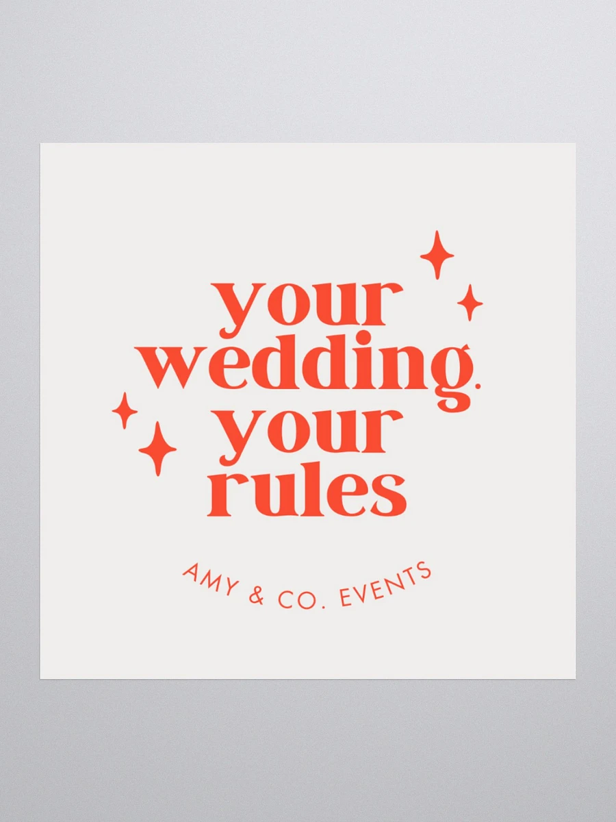 Your wedding, your rules sticker product image (3)