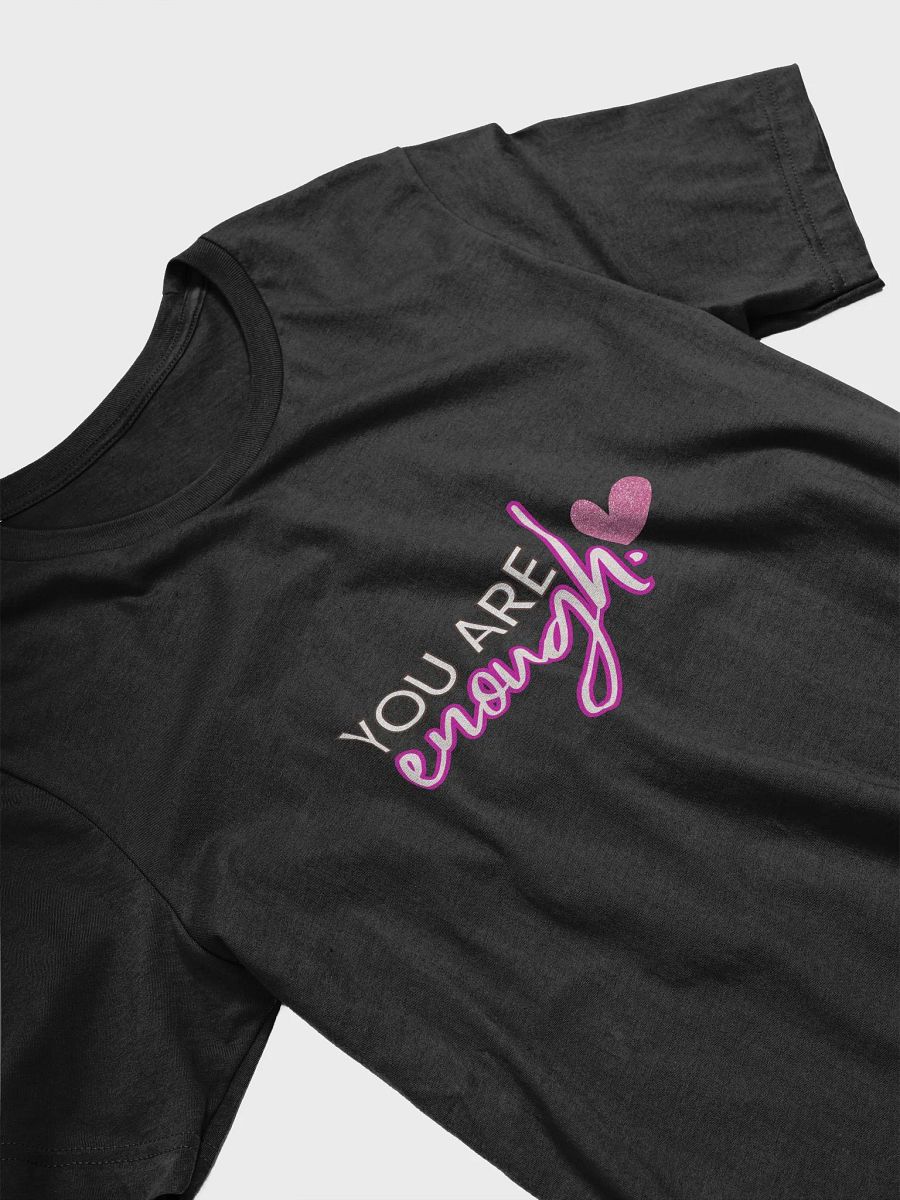 You Are Enough Glitter Heart T-Shirt product image (32)
