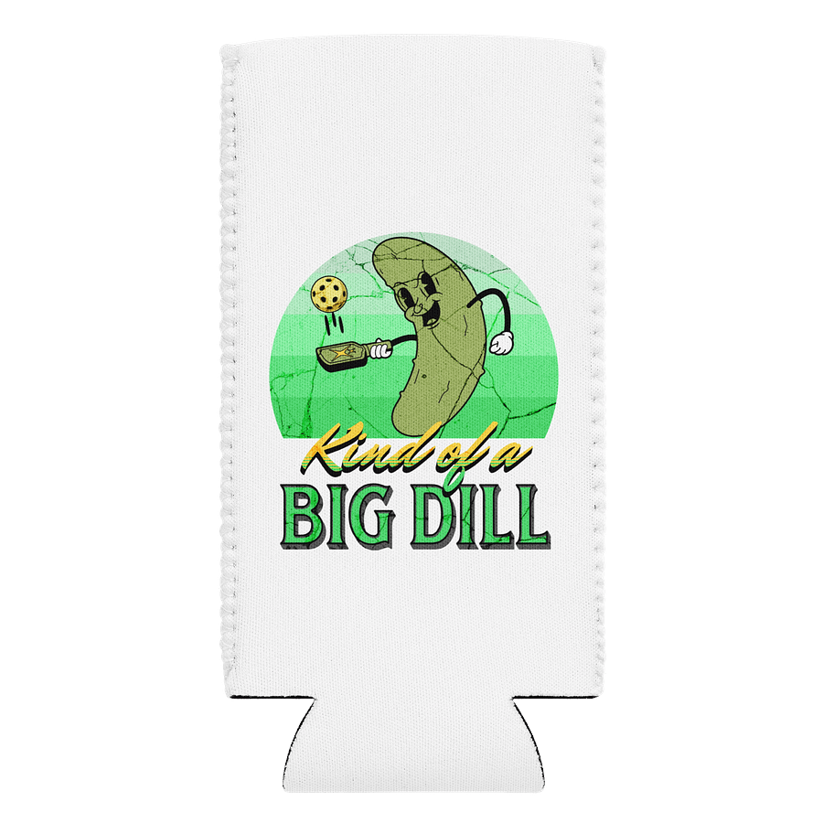 Kind Of A Big Dill Pickleball Chill with the Pickle Can Cooler product image (1)
