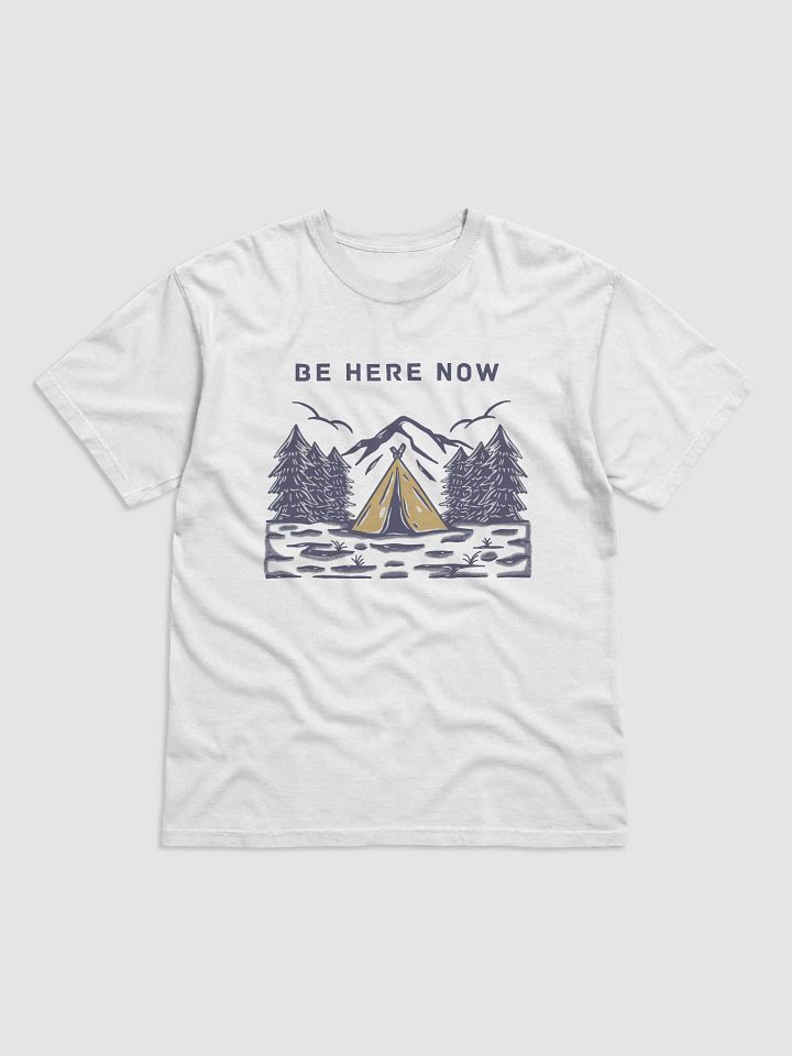Be here now T-Shirt For 2025 Spring product image (8)