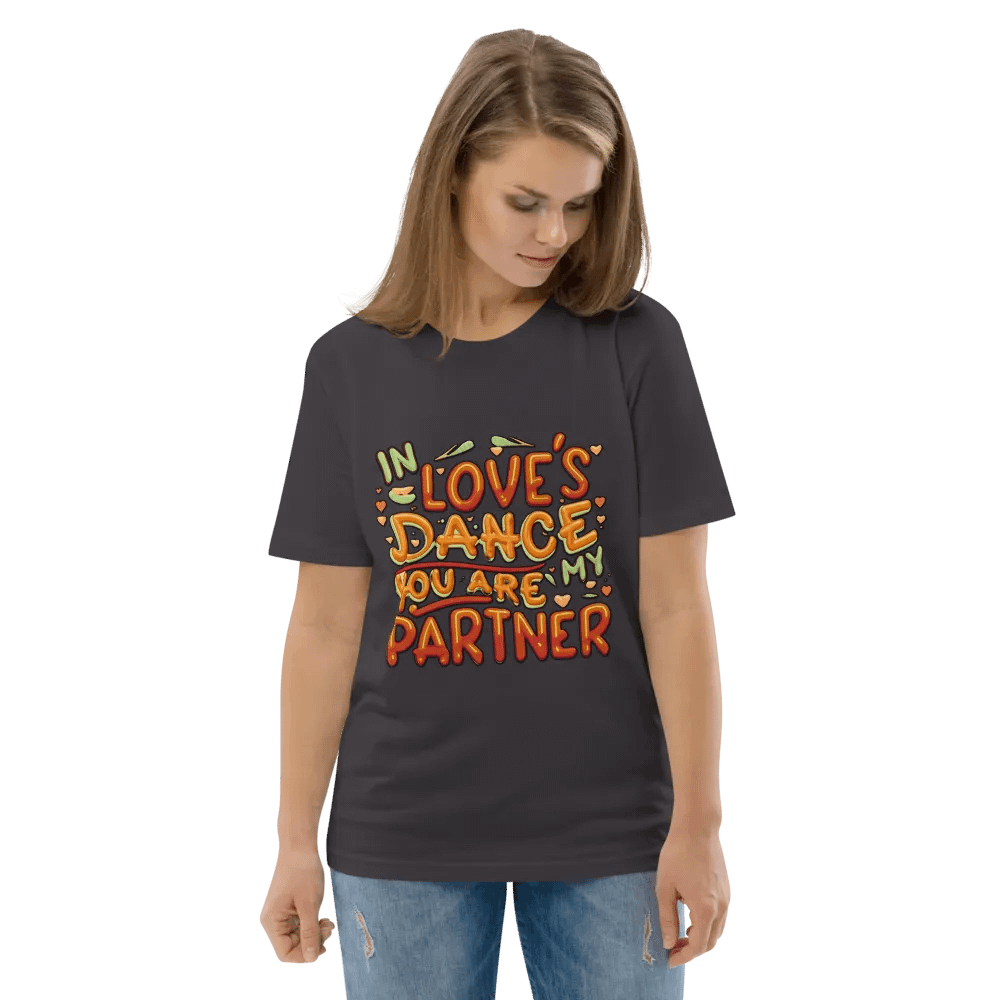 In Love's dance, you are my partner T-shirt product image (7)