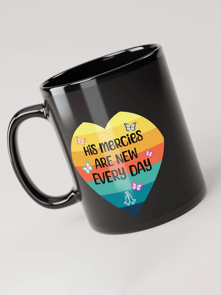 His mercies are new every day. product image (1)
