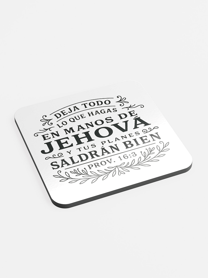 Posavasos "Deja Todo en Manos de Jehová" | Proverbios 16:3 product image (1)