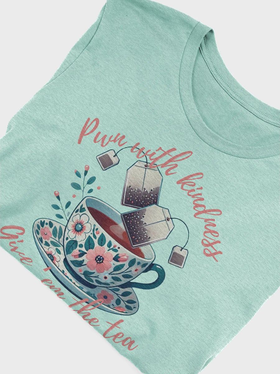 Tea-bagged with Grace Tea-Shirt product image (3)