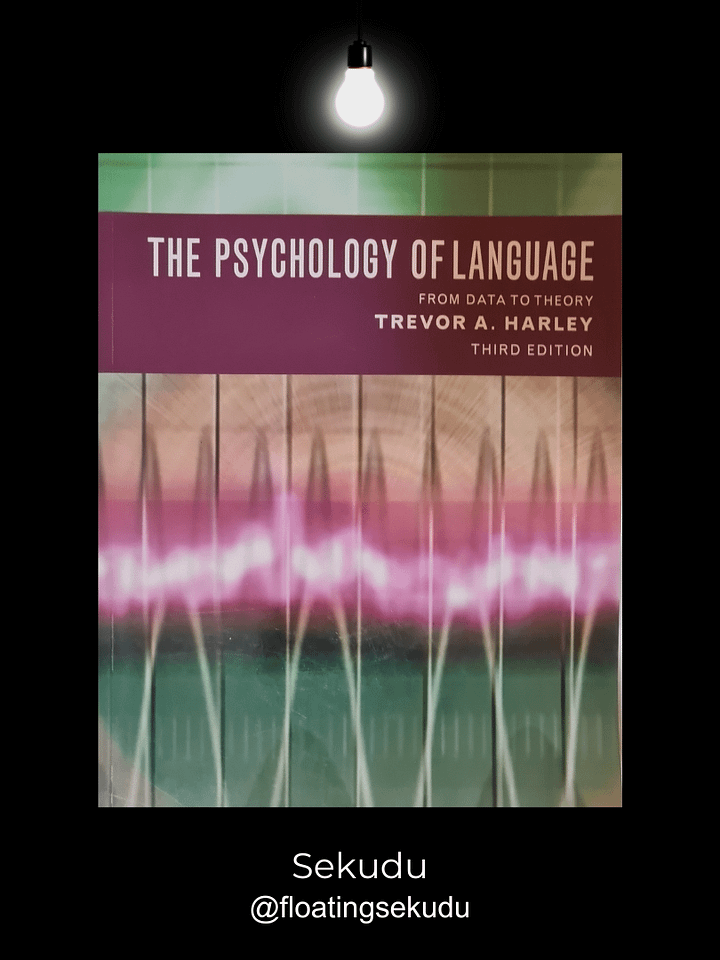 The Psychology of Language (3rd ed.) | Trevor A. Harley [Second-Hand] product image (1)