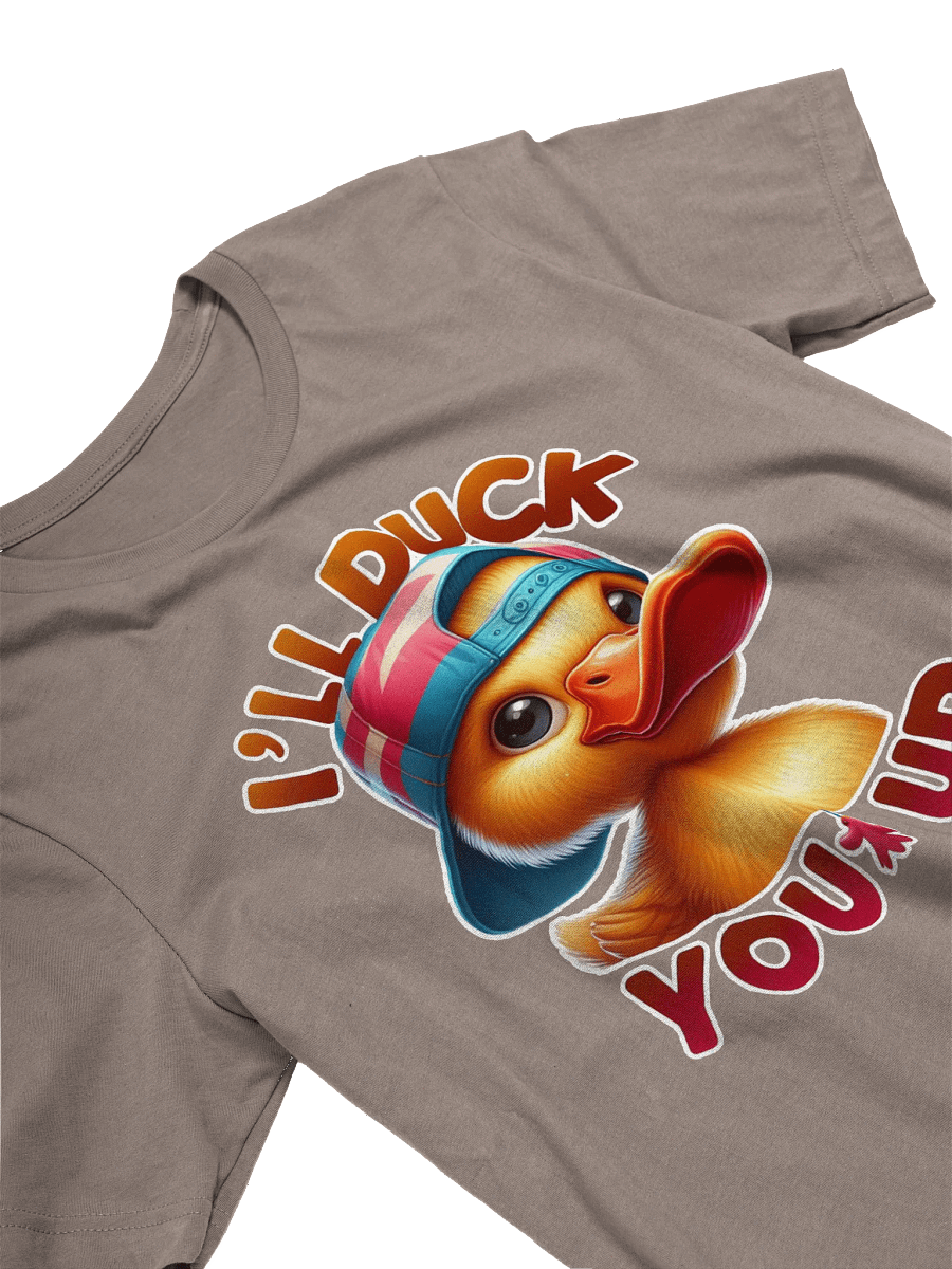 I'LL DUCK YOU UP Graphic T-Shirt product image (2)