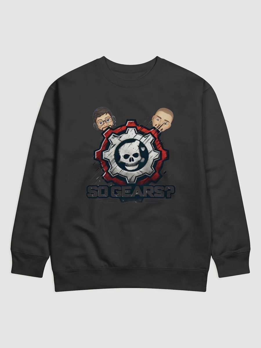 So Gears? - Sweatshirt product image (1)