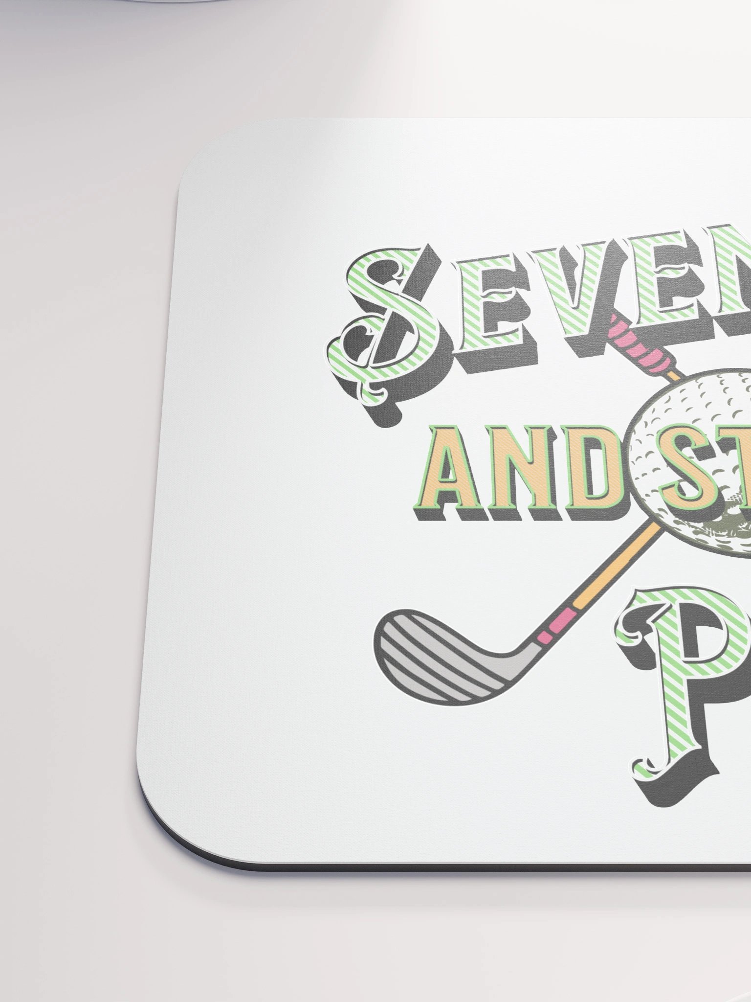 Seven-Tee And Still On Par Golfing Delight Mouse Pad product image (6)