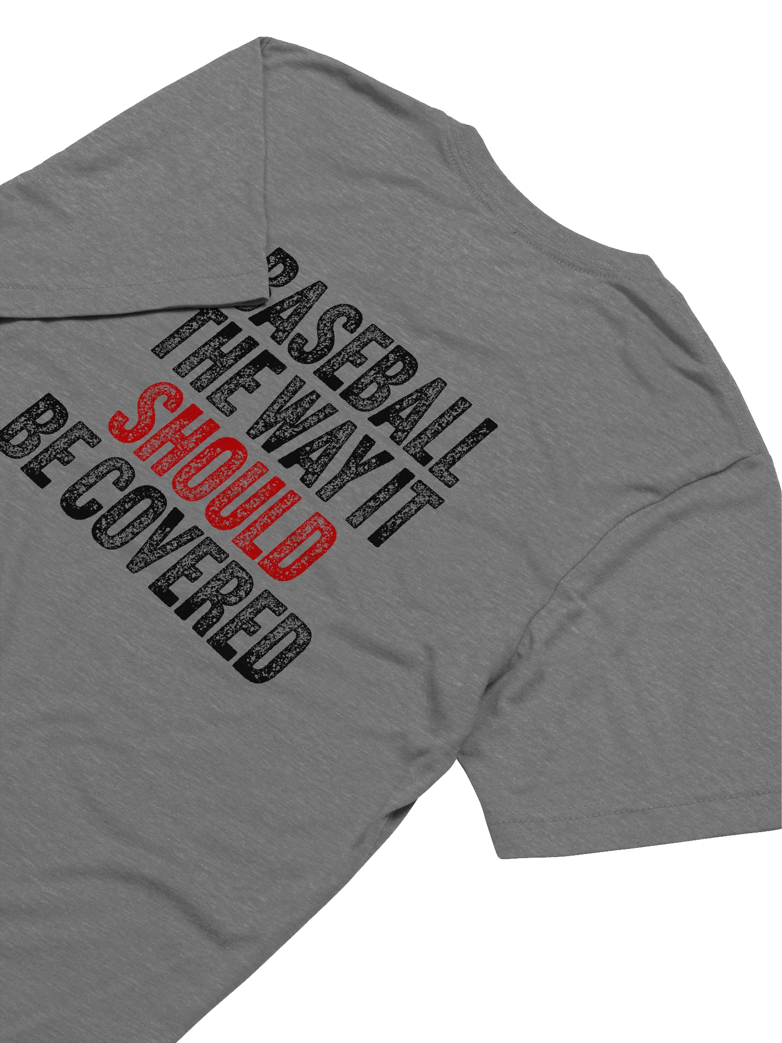 Baseball The Way It Should Be Covered T-Shirt product image (7)