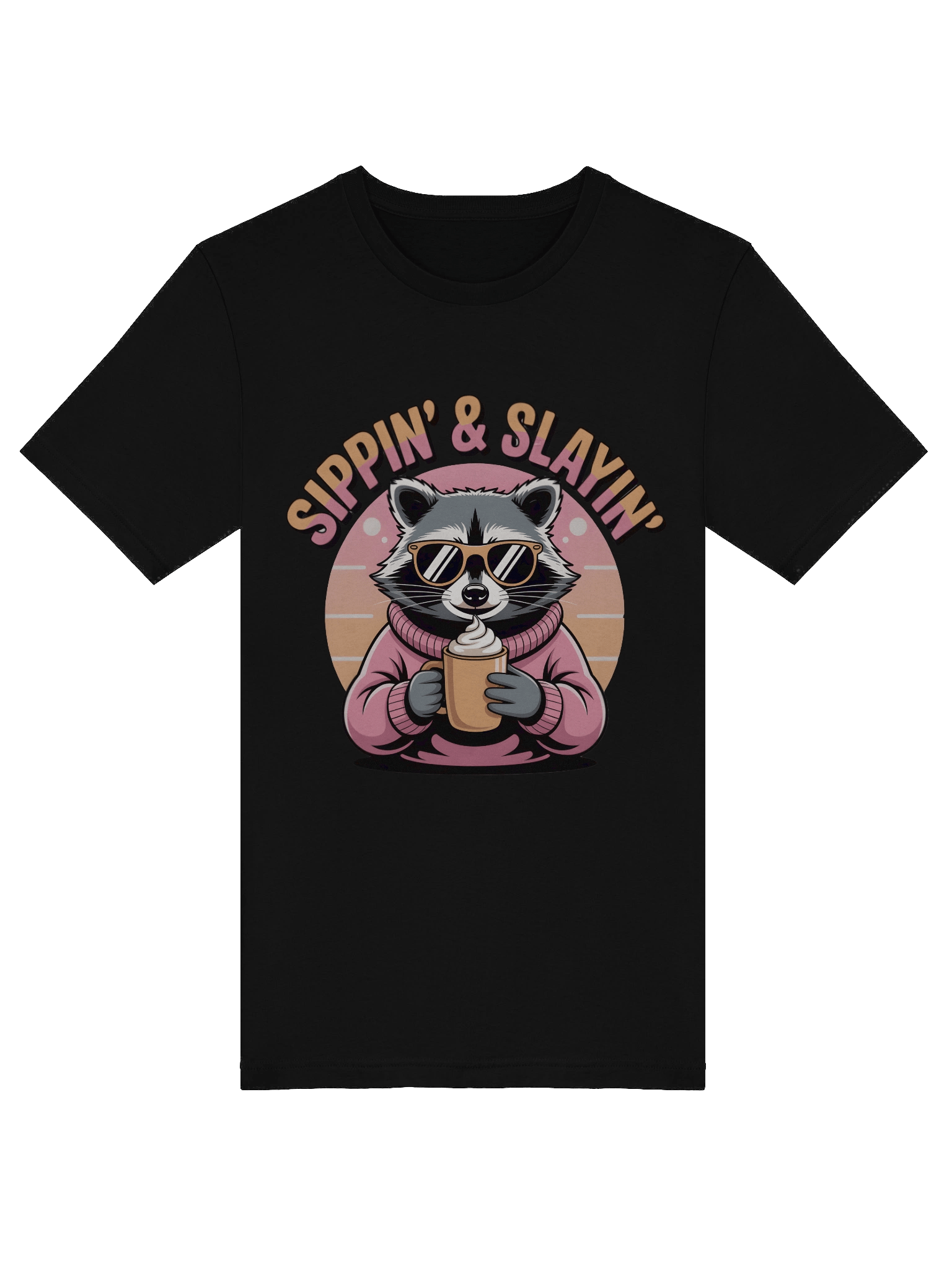 Sassy Raccoon 'Sippin' & Slayin'' T-Shirt product image (5)