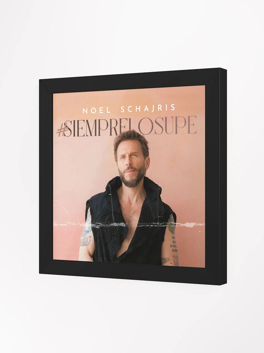 #Siemprelosupe Framed Poster product image (2)