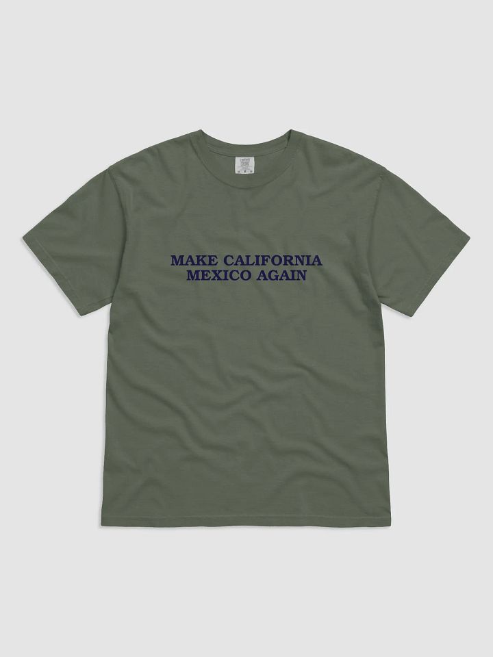 Make California Mexico again tshirt product image (2)