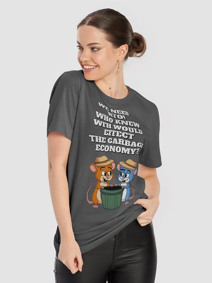 Who Knew WFH Would Effect The Gargabe Economy? T-shirt product image (18)