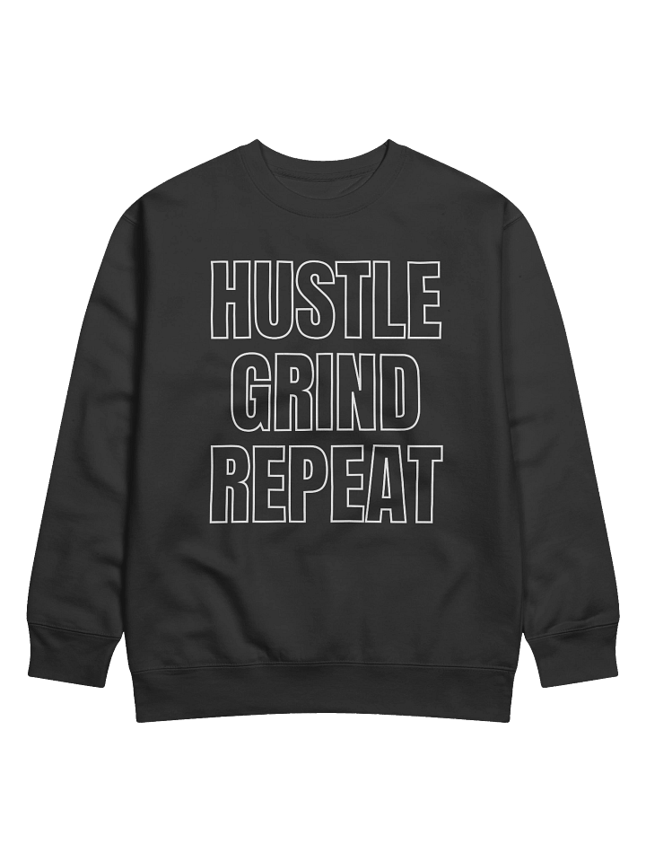Hustle Grind Repeat Sweatshirt – Studio Life University Exclusive product image (1)
