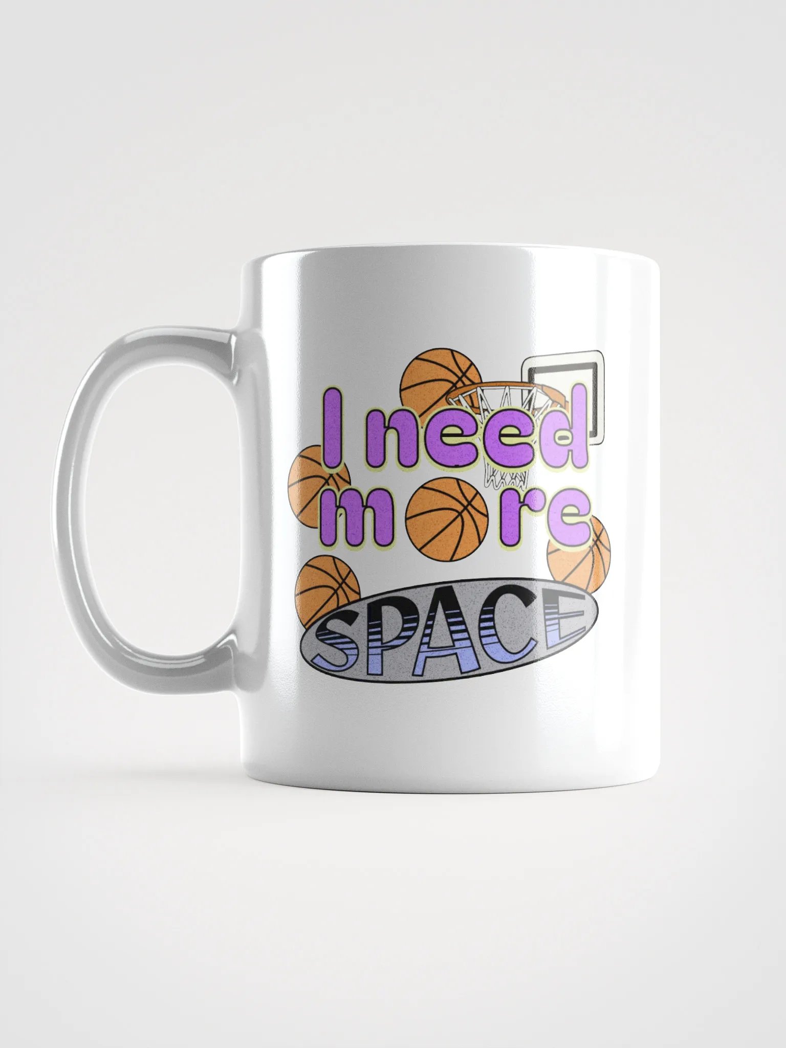 I Need More Space Basketball Dreams Mug product image (1)