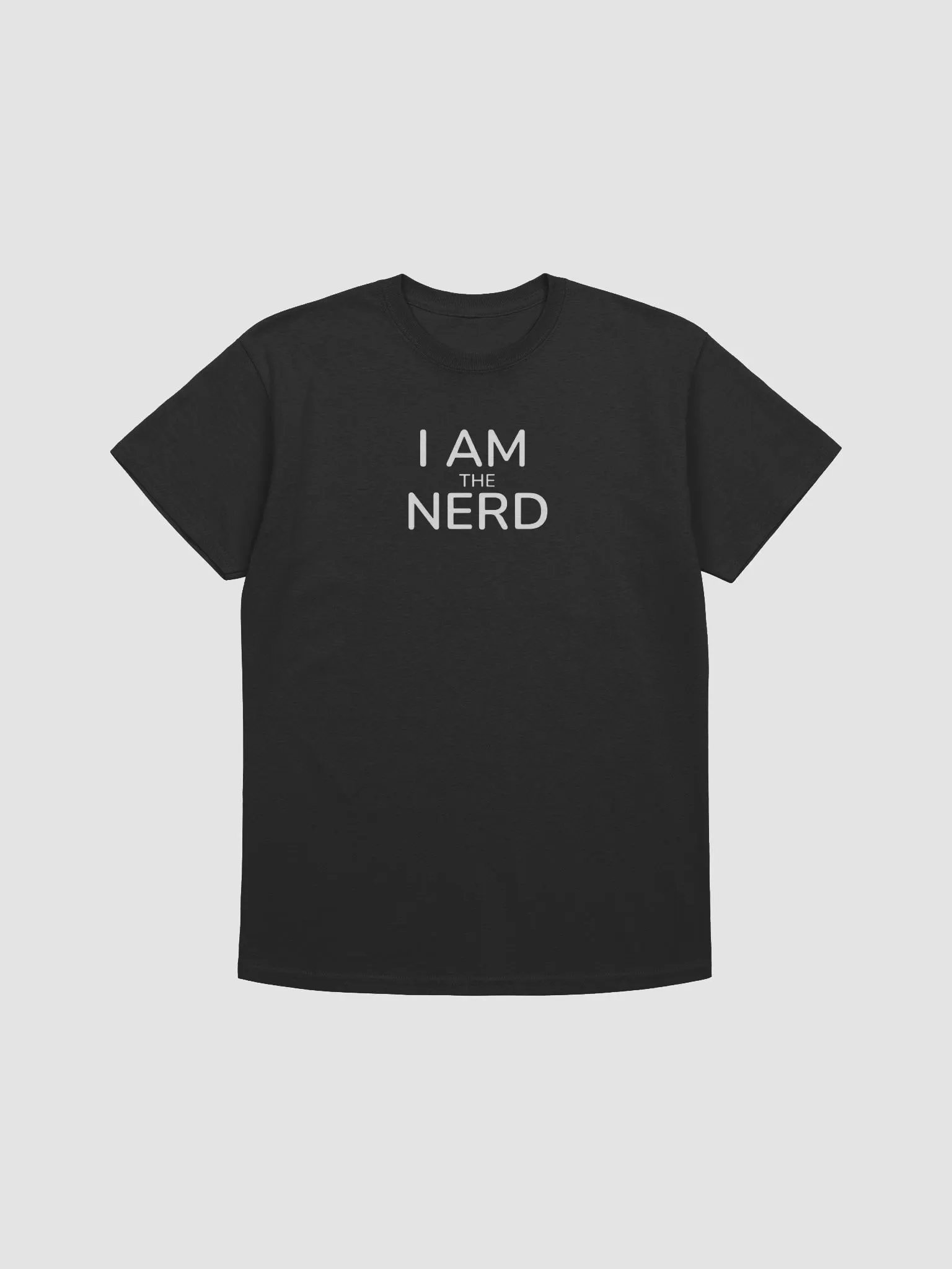 I AM THE NERD T-Shirt product image (9)