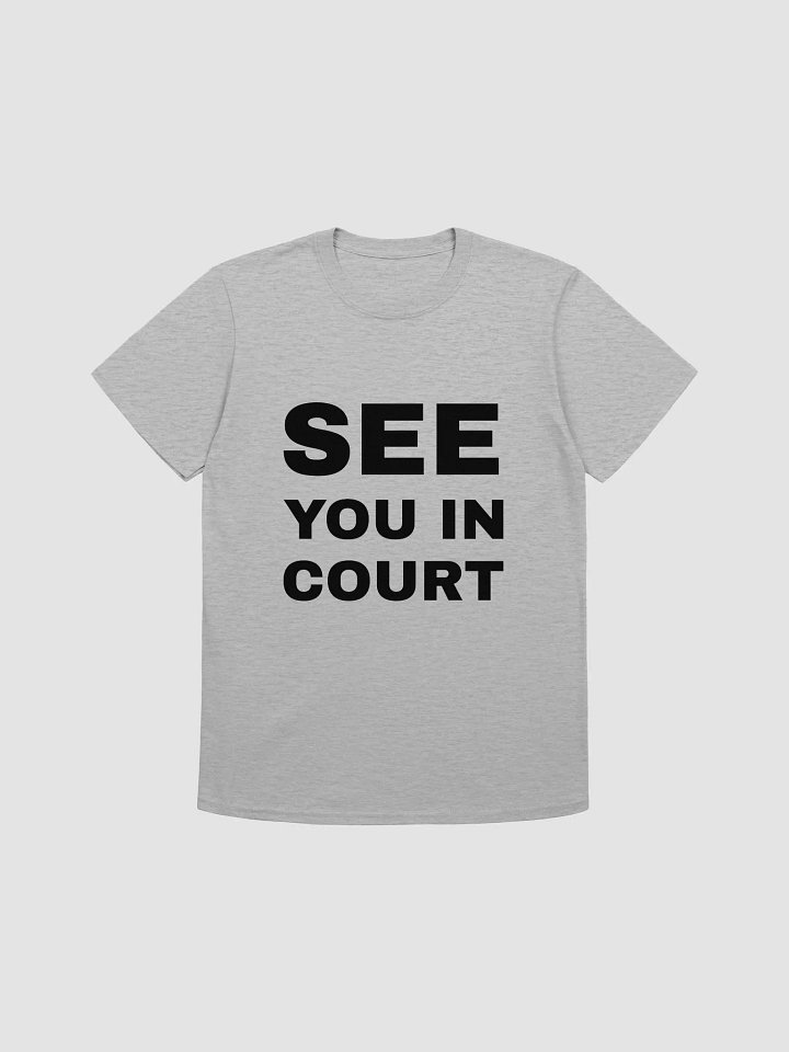 Unisex T - SHIRT ( SEE YOU IN COURT ) Designed by Advocate Vikas Yadav product image (1)