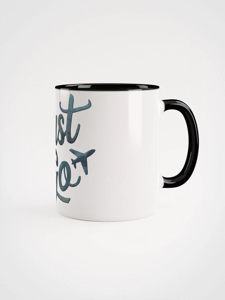 Just Go Mug product image (2)